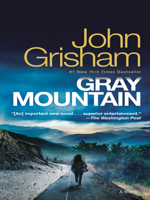 Title details for Gray Mountain by John Grisham - Wait list